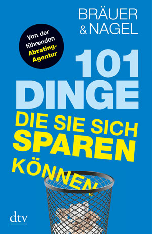 101 Dinge, die Sie sich sparen können